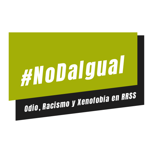 NoDaIgual Odio Racismo Xenofobia en Redes Sociales